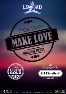 F*CK WAR! MAKE LOVE!  ()