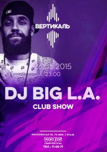 DJ BIG L.A. (Москва) (вечеринка)